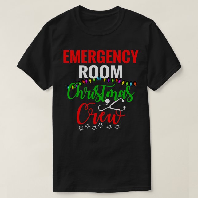 Emergency Room Nurse Christmas Crew ER ICU Nursing T-Shirt (Design Front)