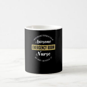 Emergency Room Nurse Shirt Funny Coffee Mug