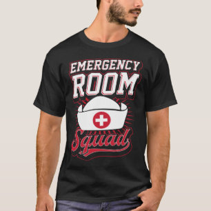 Emergency Room Squad Matching ER Nurse Crew T-Shirt