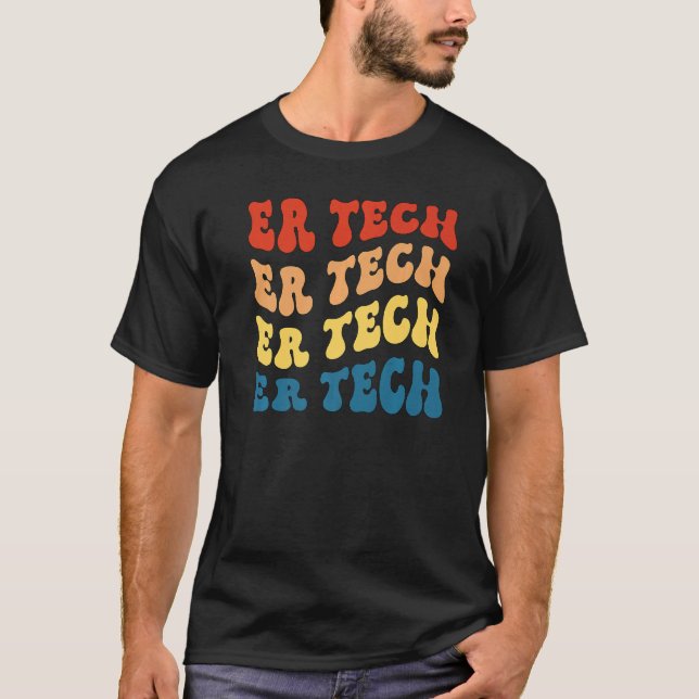 Emergency Room Tech Proud Er Technician Er Tech T-Shirt (Front)