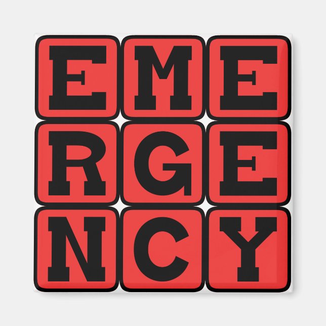 Emergency, Time is of the Essence Magnet (Front)