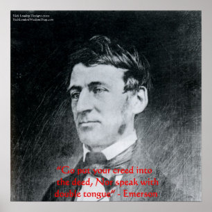 Emerson "Creed Into The Deed" Wisdom Quote Poster