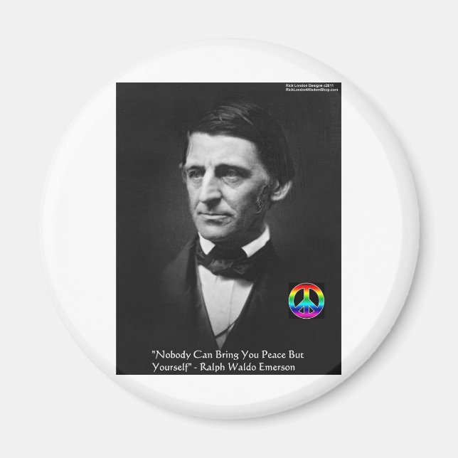 Emerson "Peace Is Within" Wisdom Quote Gifts & Tee Magnet (Front)
