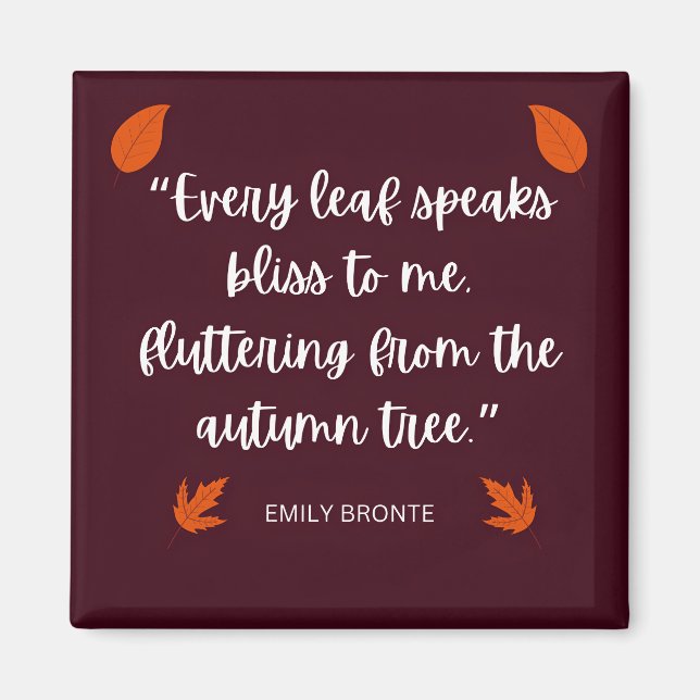 Emily Bronte Autumn Quote Magnet (Front)