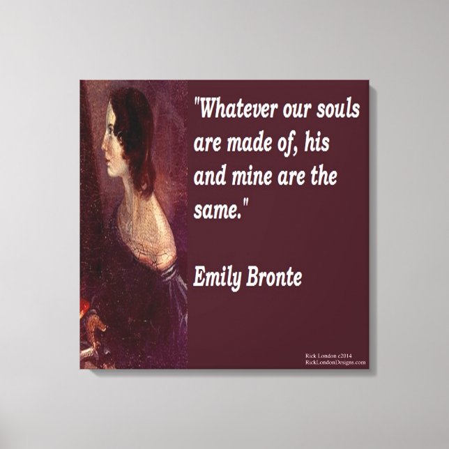 Emily Bronte & Quote "Our Souls" Canvas Print (Front)
