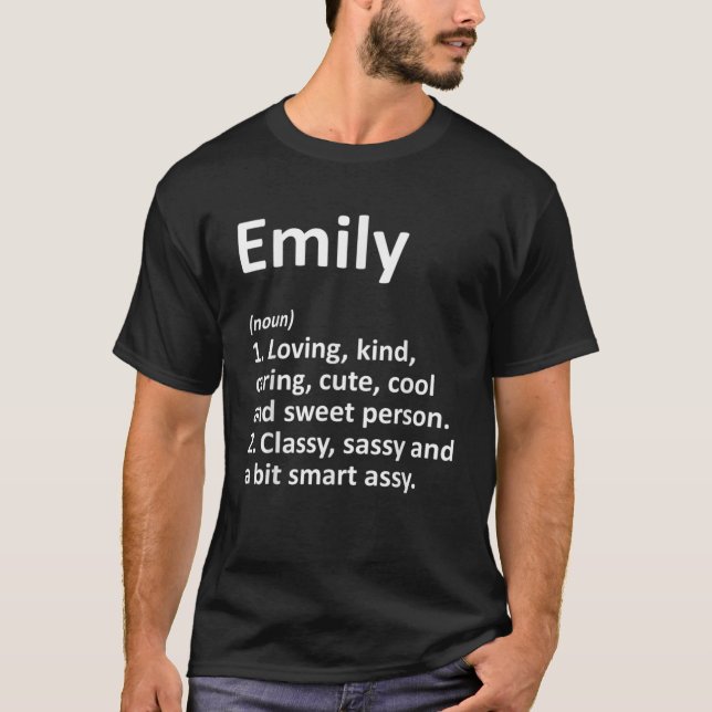 EMILY Definition Personalised Name Funny Birthday  T-Shirt (Front)