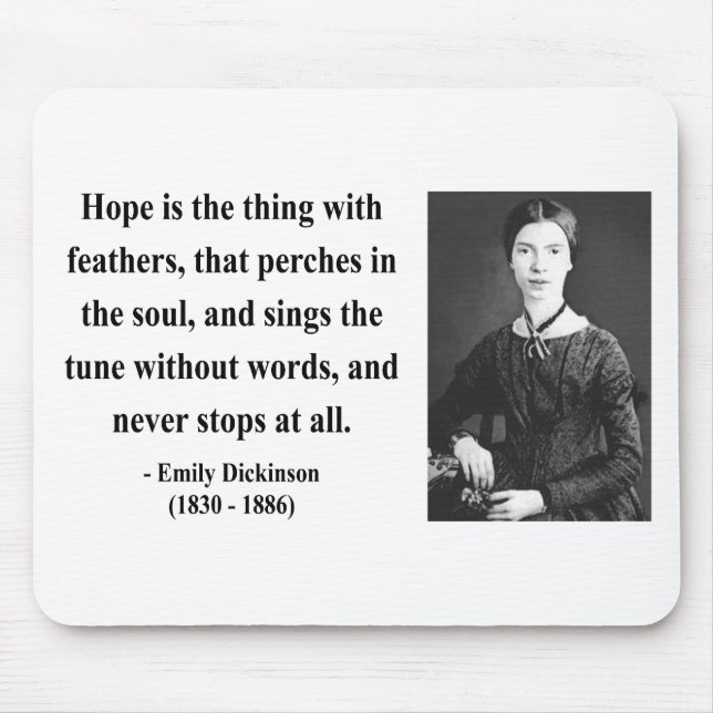Emily Dickinson Quote 1b Mouse Pad (Front)