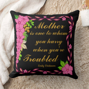 Emily Dickinson quote about Mother Cushion