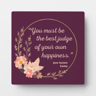 Emma By Jane Austen Quote I - Cute Style Plaque
