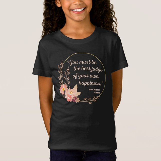 Emma By Jane Austen Quote I - Cute Style T-Shirt (Front)