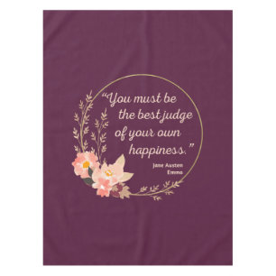 Emma By Jane Austen Quote I - Cute Style Tablecloth