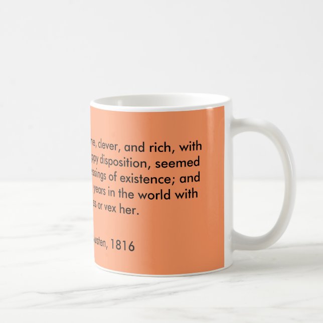 Emma Woodhouse, handsome, clever, and rich, wit... Coffee Mug (Right)