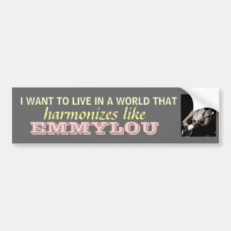 Emmylou Harris - Harmonise...bumpersticker Bumper Sticker