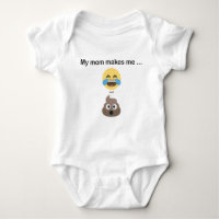 Emoji Bodysuit: My mom makes me ... laugh and poo