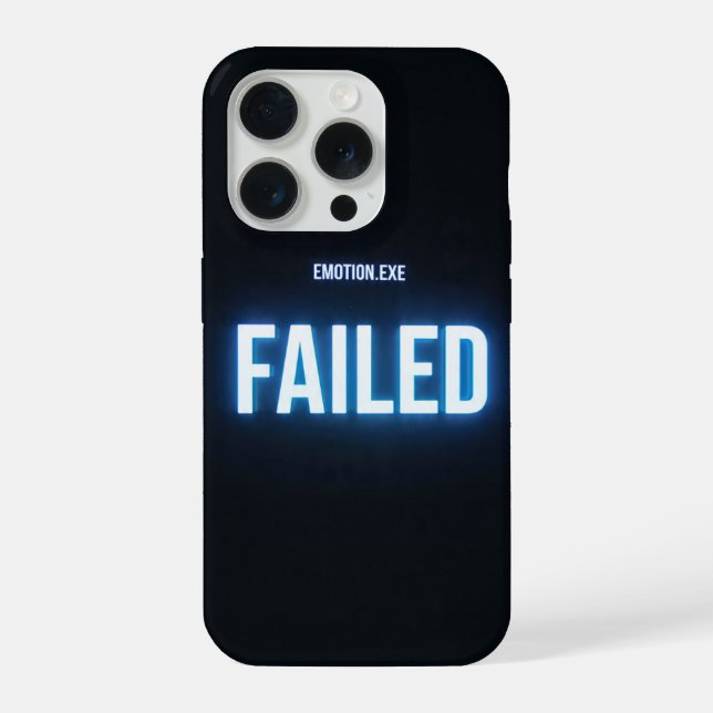 Emotion Failed Phone Case Funny Tech Meme Dark (Back)