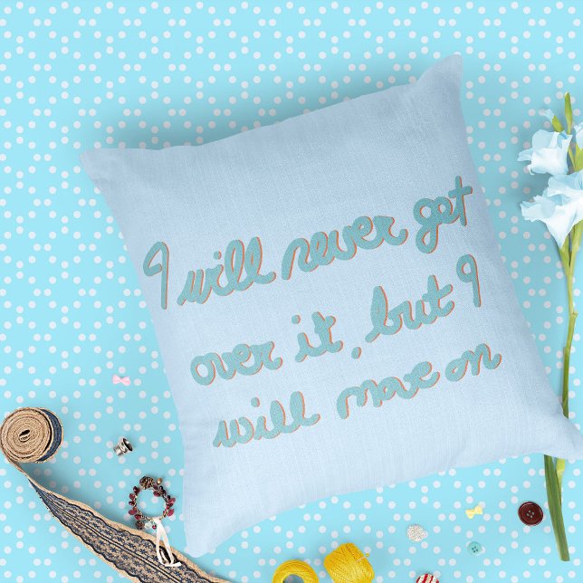 Emotional Affirmation Hand Lettered Blue Ink Cushion (Creator Uploaded)