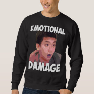 Emotional Damage Asian Stereotypes Steven He Meme Sweatshirt
