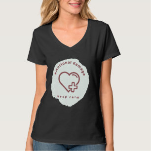 Emotional Damage Keep Calm Heart Love Plus T-Shirt