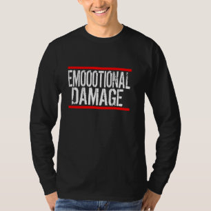 Emotional Damage Meme Funny Meme T Men Women Pull T-Shirt