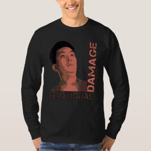 Emotional Damage Meme Steven He Meme Quote T-Shirt