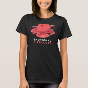 Emotional Damage Saying Gamer Internet Slang Her H T-Shirt