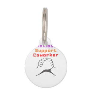 Emotional Help Best Coworker Pet Tag
