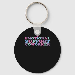 Emotional Help Coworker Chill Meme and Viral Key Ring