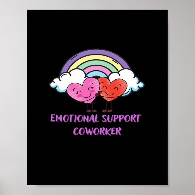 Emotional Help Coworker Classic Cute Poster (Front)