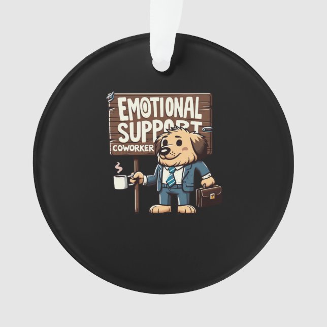 Emotional Help Coworker Classic Quote Ornament (Front)