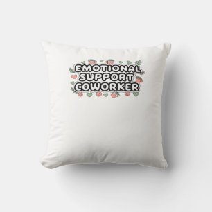 Emotional Help Coworker Classic V2 Classic Cushion