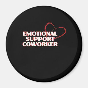 Emotional Help Coworker Classic - Work Bestie Vira Magnet