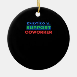 Emotional Help Coworker, Coworker Gift, Coworker F Ceramic Tree Decoration