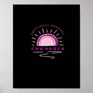 Emotional Help Coworker Essential Poster