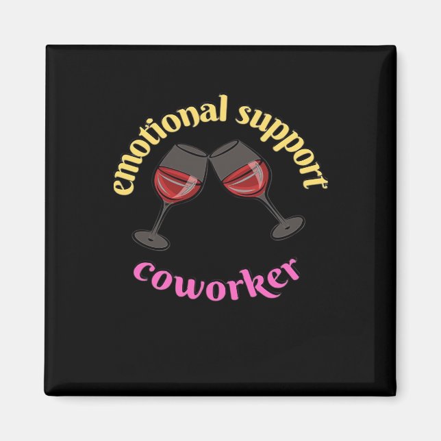 Emotional Help Coworker  - Precious Classic Magnet (Front)