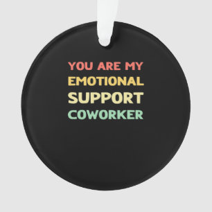Emotional Help Coworker Trending Meme Ornament