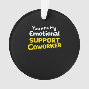 Emotional Help Coworker Viral Meme Ornament