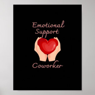 Emotional Help Coworker Viral Quote and Sloth Poster