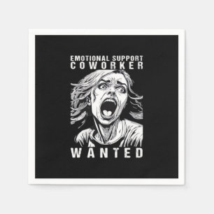 Emotional Help Coworker - Wanted Funny Office Empl Napkin