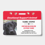 Emotional Support Animal ID One Photo Option Badge<br><div class="desc">Easy to adjust emotional support animal id name badge with red and white background. All text is adjustable. If the fast template adjustment does not work for your photo, click on the customize further option to be able to delete and add your photo to the card. One photo option. If...</div>