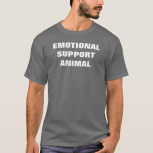 Emotional Support Animal T-Shirt