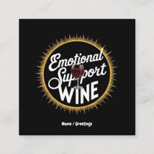 Emotional Support Beverage Funny Wine Lover Square Business Card