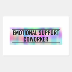 Emotional Support Coworker Rectangular Sticker