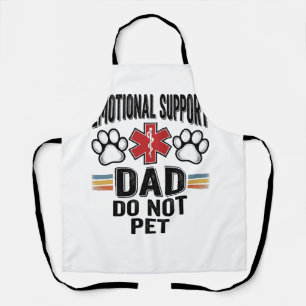 Emotional Support Dad Do Not Pet Vintage Shirt Des Apron