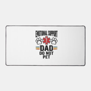 Emotional Support Dad Do Not Pet Vintage Shirt Des Desk Mat