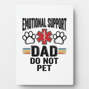 Emotional Support Dad Do Not Pet Vintage Shirt Des Plaque