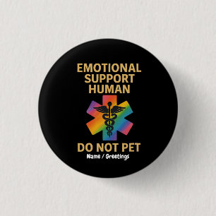 Emotional Support Human Do Not Pet Funny Halloween 3 Cm Round Badge