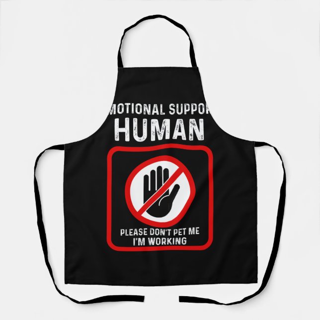 Emotional Support Human Halloween Costume Do Not P Apron (Front)