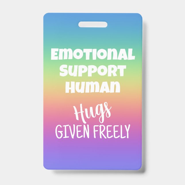 Emotional Support Human Hugs Given Badge ID Badge (Front)