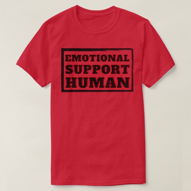 Emotional Support Human Simple T-Shirt (Design Front)