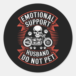 Emotional Support Husband Do Not Pet Fathers Day Classic Round Sticker